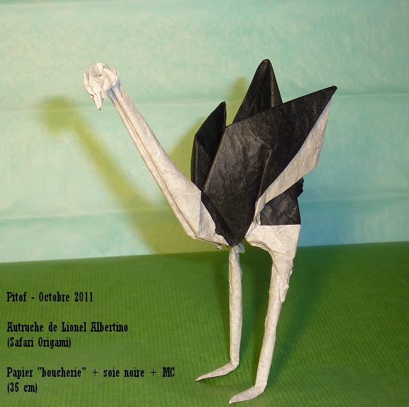 Autruche de Linonel Albertino (Safari Origami)
Papier "boucherie" + soie noire + MC
(35 cm)
